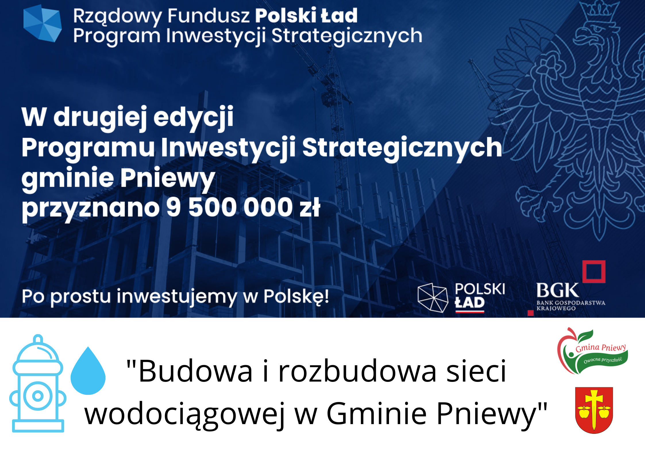 Epokowe dofinansowanie  dla Gminy Pniewy  - 9,5 mln zł na wodociąg z Polskiego Ładu
